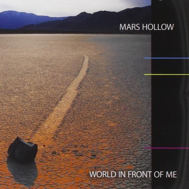 Mars Hollow -  World In Front Of Me